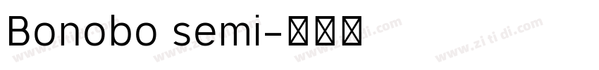 Bonobo semi字体转换